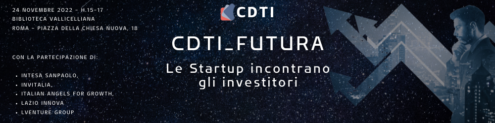 CDTI_FUTURA – Le Startup incontrano gli investitori