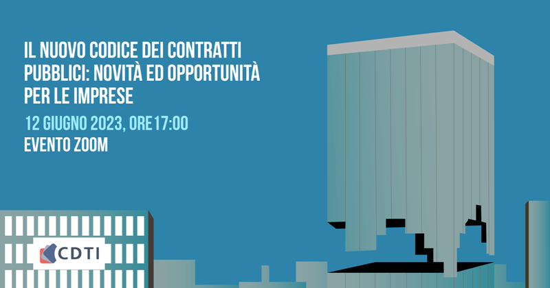 WEBINAR – Il nuovo Codice dei Contratti Pubblici: novità ed opportunità per le imprese