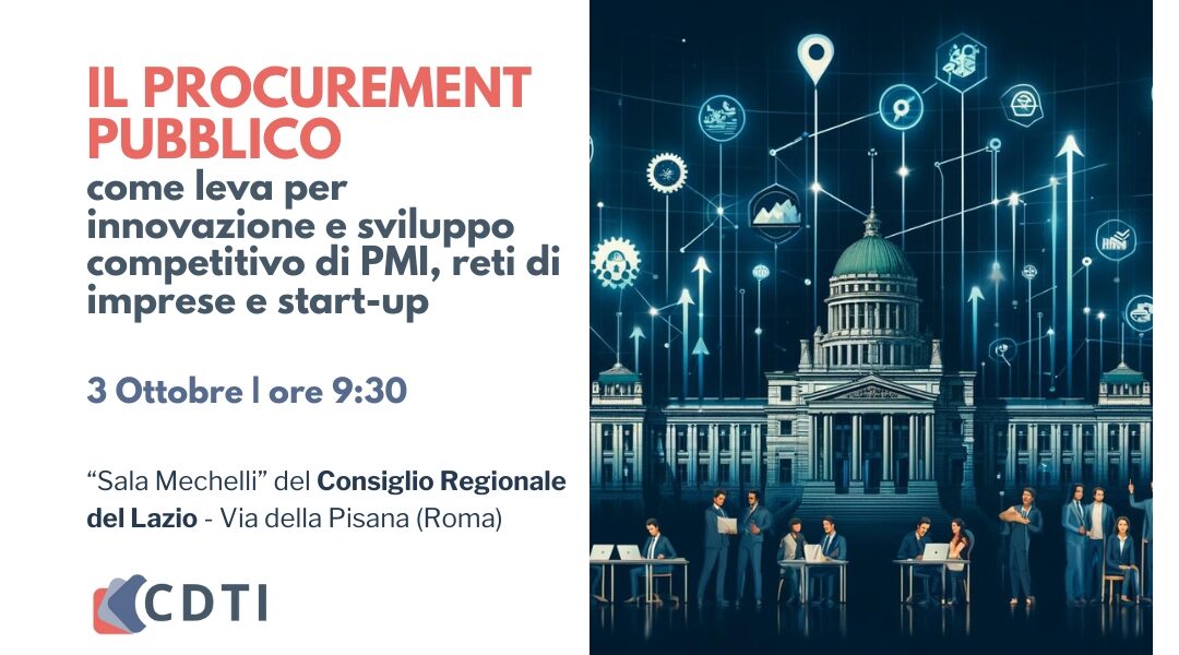 Il procurement pubblico come leva per l’innovazione: opportunità per PMI e start-up | 3 Ottobre ore 9:30