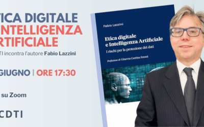 Torna l’angolo del libro “Etica digitale e Intelligenza Artificiale” di Fabio Lazzini | 17/06