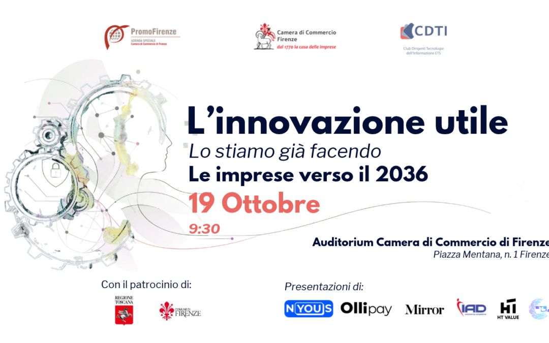 19 Ottobre | A Firenze appuntamento con “L’innovazione utile”